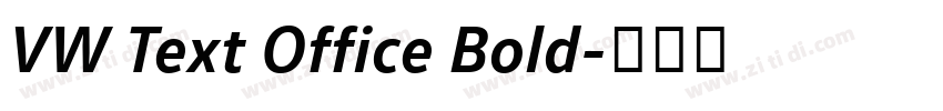 VW Text Office Bold字体转换